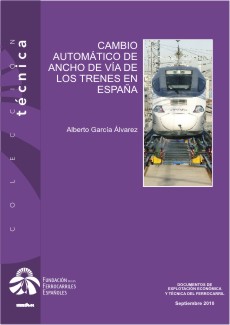 Automatic track gauge changeover for trains in Spain (4 Edition)