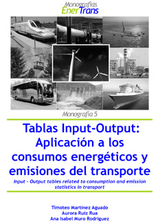 Tablas Input-Output: aplicación a los consumos energéticos y emisiones del transporte