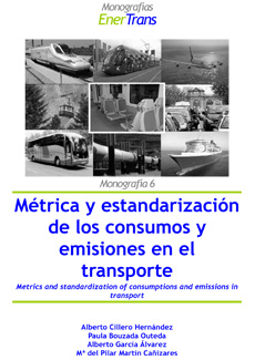 Métrica y estandarización de los consumos y emisiones en el transporte