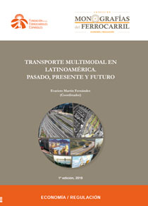 Transporte multimodal en Latinoamérica. Pasado, presente y futuro