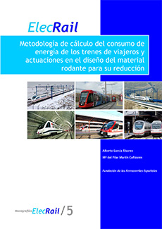Metodología de cálculo del consumo de energía de los trenes de viajeros y actuaciones en el diseño del material rodante para su reducción