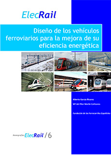 Diseño de los vehículos ferroviarios para la mejora de su eficiencia energética