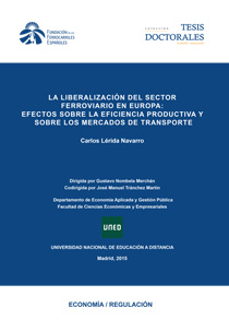 Railway sector liberalisation in Europe: effects on productive efficiency and on transport markets